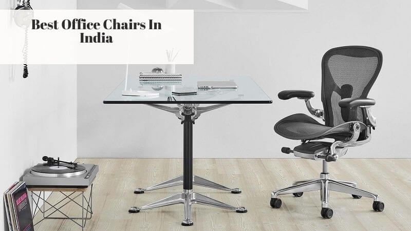 8 Best Ergonomic Office Chairs In India, Best Ergonomic Office Chair India Quora
